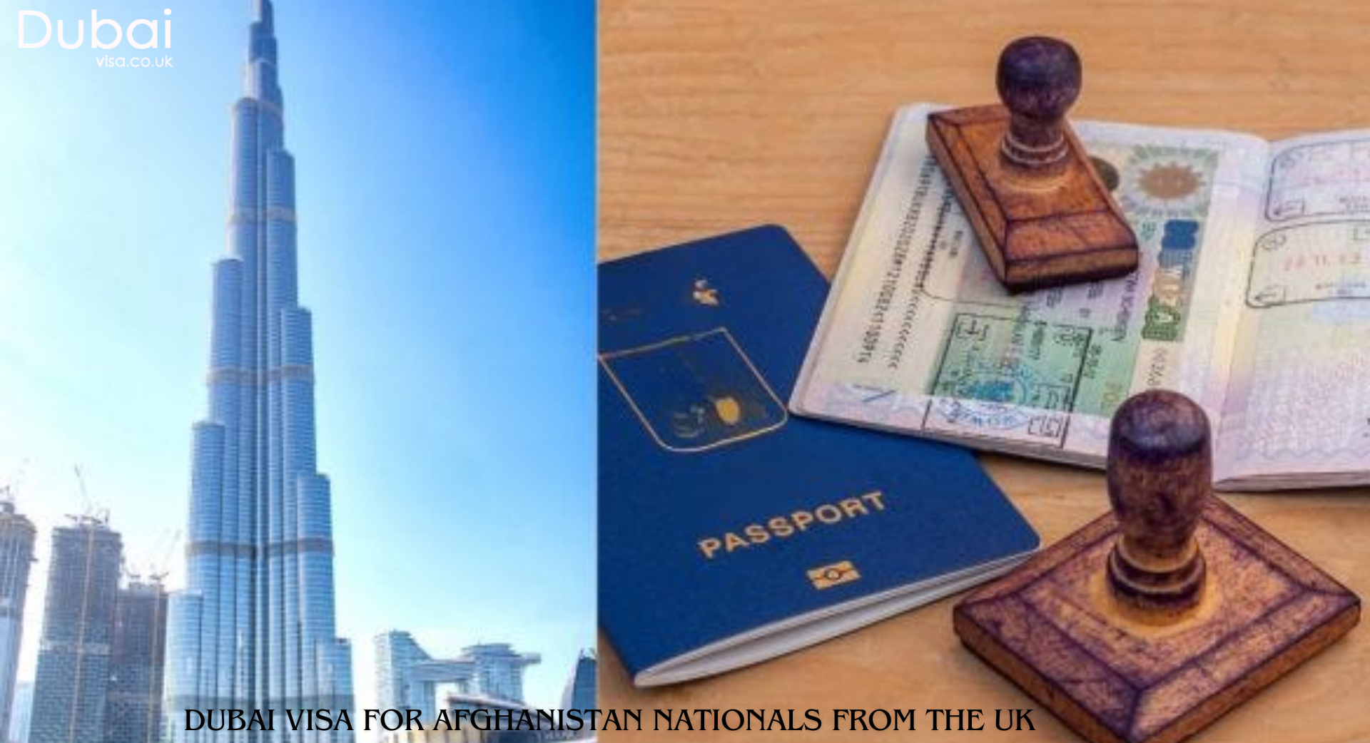 Applying For Dubai Visa For Afghanistan Citizens From Uk